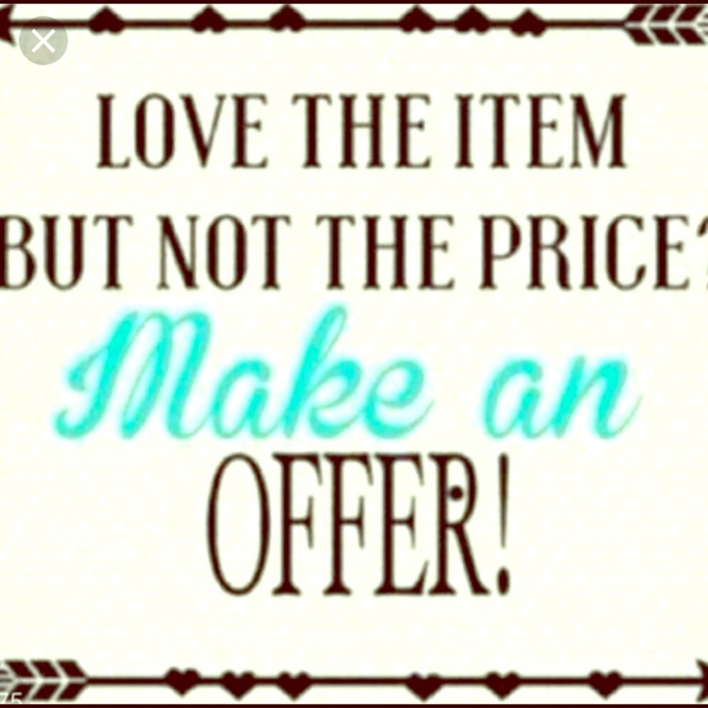 All reasonable offers are welcomed!